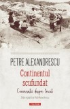 Continentul scufundat - Paperback brosat - Petre Alexandrescu - Polirom