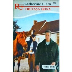 Catherine Clark - Trufasa Irina