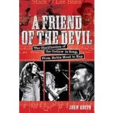 A Friend of the Devil : The Glorification of the Outlaw in Song