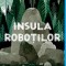 Insula robotilor, Peter Brown