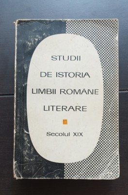 Studii de istoria limbii rom&amp;acirc;ne literare foto