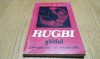 RUGBI. Ghidul Antrenorului si Jucatorului - Al. Teofilovici -1971, 190 p., Alta editura