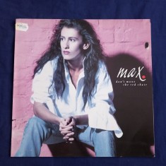 LP : Max - Don&amp;#039;t Move The red Chair _ WEA, Germania, 1989 _ NM / VG+ foto