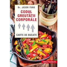 Codul greutății corporale. Carte de bucate