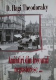 D. Hagi Theodoraky - Amintiri din trecutul negustoresc... Bucurestiul interbelic