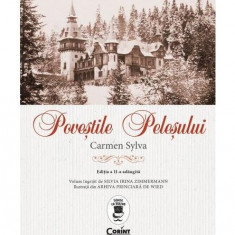 Poveştile Peleşului (Ediția a II-a, adăugită) - Hardcover - Carmen Sylva - Corint