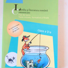 DD- LIMBA SI LITERATURA ROMANA COMUNICARE CLASA A V A FISE DE LUCRU TESTE