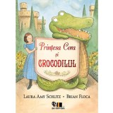 Cumpara ieftin Printesa Cora Si Crocodilul, Laura Amy Schlitz, Brian Floca - Editura Art