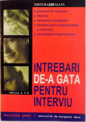 INTREBARI DE-A GATA PENTRU INTERVIU, EDITIA A III-A E MALCOLM PEEL, 2003 foto