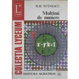 MULTIMI DE NUMERE-ILIE STANESCU-294380