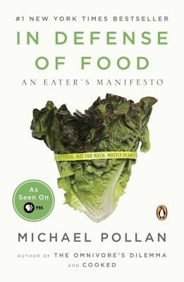 In Defense of Food: An Eater&amp;#039;s Manifesto foto
