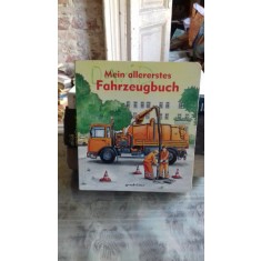 MEIN ALLERERSTES FAHRZEUGBUCH (PRIMA MEA CARTE DESPRE MASINI)