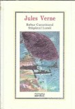 Robur Cuceritorul. Stapanul lumii (in tipla) - Jules Verne