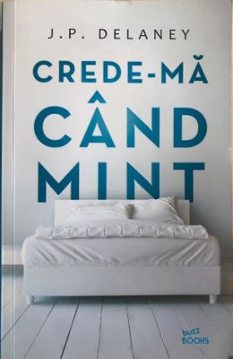 Crede-ma cand mint J. P. Delaney foto