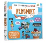 Let s go! La aeroport - Charlotte Barkla