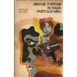 Bantuie furtuni in radarul portului meu - Mykolas Sluckis
