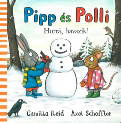 Pipp &amp;eacute;s Polli - Hurr&amp;aacute;, havazik! - Axel Scheffler foto