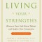 Living Your Strengths: Discover Your God-Given Talents and Inspire Your Community