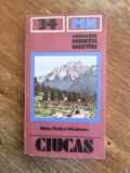 Muntii Ciucas cu harta - Nr. 34, Colectia Muntii Nostri / C Ge0 P