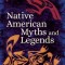 Native American Myths &amp; Legends