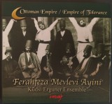 Cumpara ieftin CD ORIGINAL DIGIPACK TURCIA: KUDSI ERGUNER ENSEMBLE - FERAHFEZA MEVLEVI AYINI (2001)
