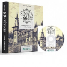 Sinaia la pas in 60 de minute (carte+CD) - Dan Manea