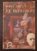 JOC INTRERUPT - Sofia Arcan