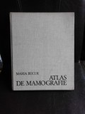 Atlas de mamografie - Maria Bucur