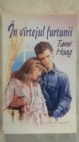 Tami Hoag - In vartejul / virtejul furtunii (vezi detalii pentru livrare in tara), Miron