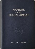 Manual de beton armat carte noua sau anticariat stare buna
