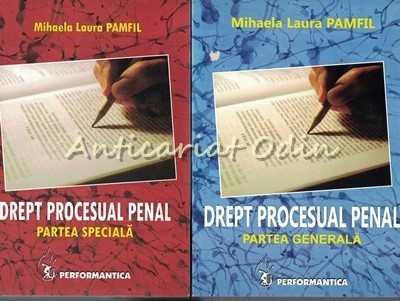 Drept Procesual Penal I, II - Mihaela Laura Pamfil foto