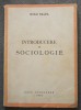 Mihai Ralea - Introducere &icirc;n sociologie (Casa Școalelor, 1944)