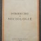 Mihai Ralea - Introducere &icirc;n sociologie (Casa Școalelor, 1944)
