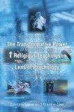 The Transformative Power of Symbolism and Religious Teachings through the Lens of Psychology: From the Perspective of Devout Catholics