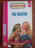Pat Dalton - Destinul