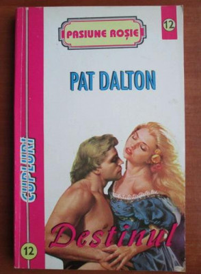 Pat Dalton - Destinul foto