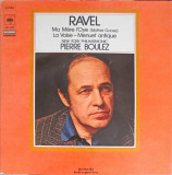 Disc vinil, LP. Ravel, Ma M&egrave;re L&#039;Oye (Mother Goose), La Valse, Menuet Antique-Ravel, New York Philharmonic, Pie