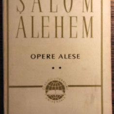 Salom Alehem - Opere alese vol. II (Stele ratacitoare) pref. Marin Sorescu