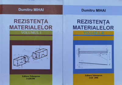 Rezistenta Materialelor Vol.1-2 - Dumitru Mihai ,554851 foto