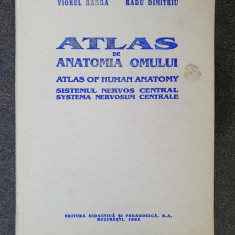 ATLAS DE ANATOMIA OMULUI. Sistemul nervos central - Ranga, Dimitriu