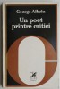 Un poet printre critici &ndash; George Alboiu - Studii literare