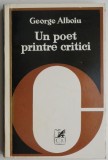 Un poet printre critici &ndash; George Alboiu