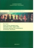 Noua luni in Transilvania (decembrie 1848-august 1949). Generalul Jozef Bem in corespondenta, proclamatii, documente - Ela Cosma