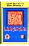Chirurgie - Silvian Daschievici, Mihai Mihailescu