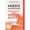 Indragostitii de la miezul noptii, Mieko Kawakami, Litera