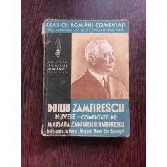 DUILIU ZAMFIRESCU, NUVELE COMENTATE DE MARIANA ZAMFIRESCU RARINCESCU