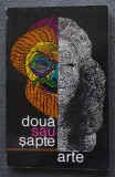Două sau șapte arte: studii privind cinematografia și dramaturgia străină (1970)