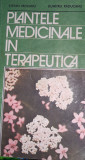 PLANTELE MEDICINALE IN TERAPEUTICA STEFAN MOCANU T