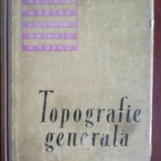 Topografie generala- R.Filimon, M.Botez, A.Costachel, D.Mihail, A.Russu