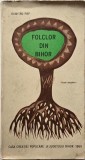 Folclor din Bihor - Dumitru Pop, carte veche, stare buna/foarte buna, limba romana, editura ..., an aparitie ...